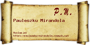 Pauleszku Mirandola névjegykártya